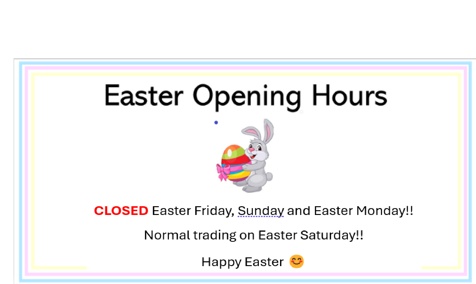 Easter Opening hours